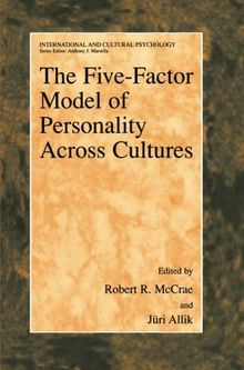 The Five-Factor Model of Personality Across Cultures (International and Cultural Psychology)
