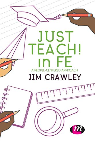 Just Teach! in FE: A people-centered approach