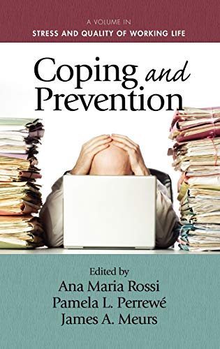 Coping and Prevention (Hc) (Stress and Quality of Working Life)