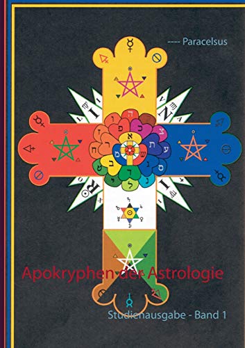 Apokryphen der Astrologie: Studienausgabe - Band 1