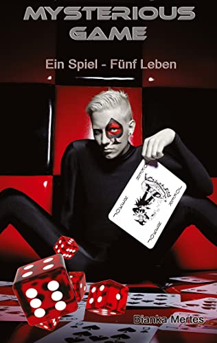 Mysterious Games: Ein Spiel - Fünf Leben