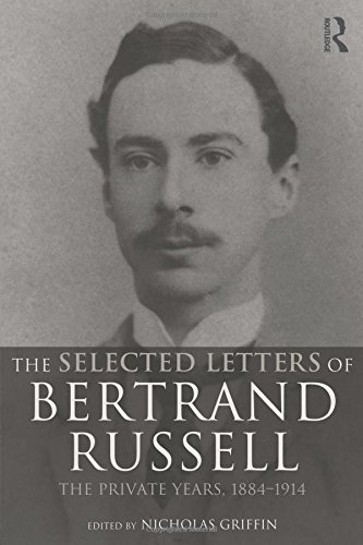 The Selected Letters of Bertrand Russell, Volume 1