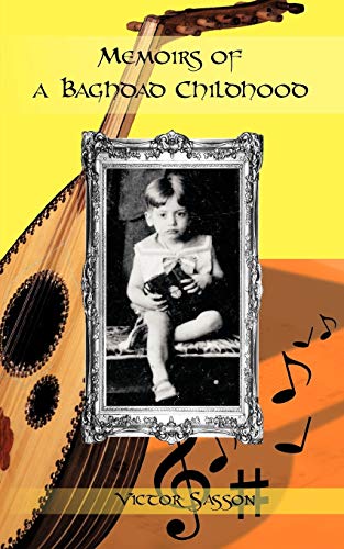 Memoirs of A Baghdad Childhood