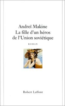 La fille d'un héros de l'Union soviétique