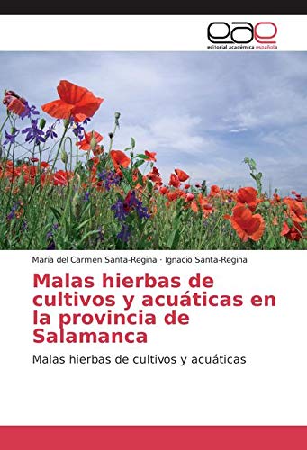 Santa-Regina, M: Malas hierbas de cultivos y acuáticas en la