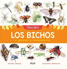 Descubro los bichos y aprendo a reconocerlos (Descubriendo el mundo, Band 102)