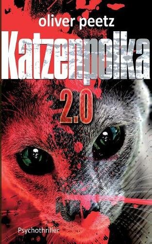 Katzenpolka 2.0: Psychothriller