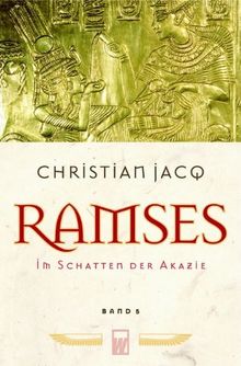 Ramses. Band 5: Im Schatten der Akazie: BD 5