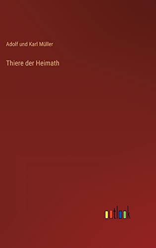 Thiere der Heimath