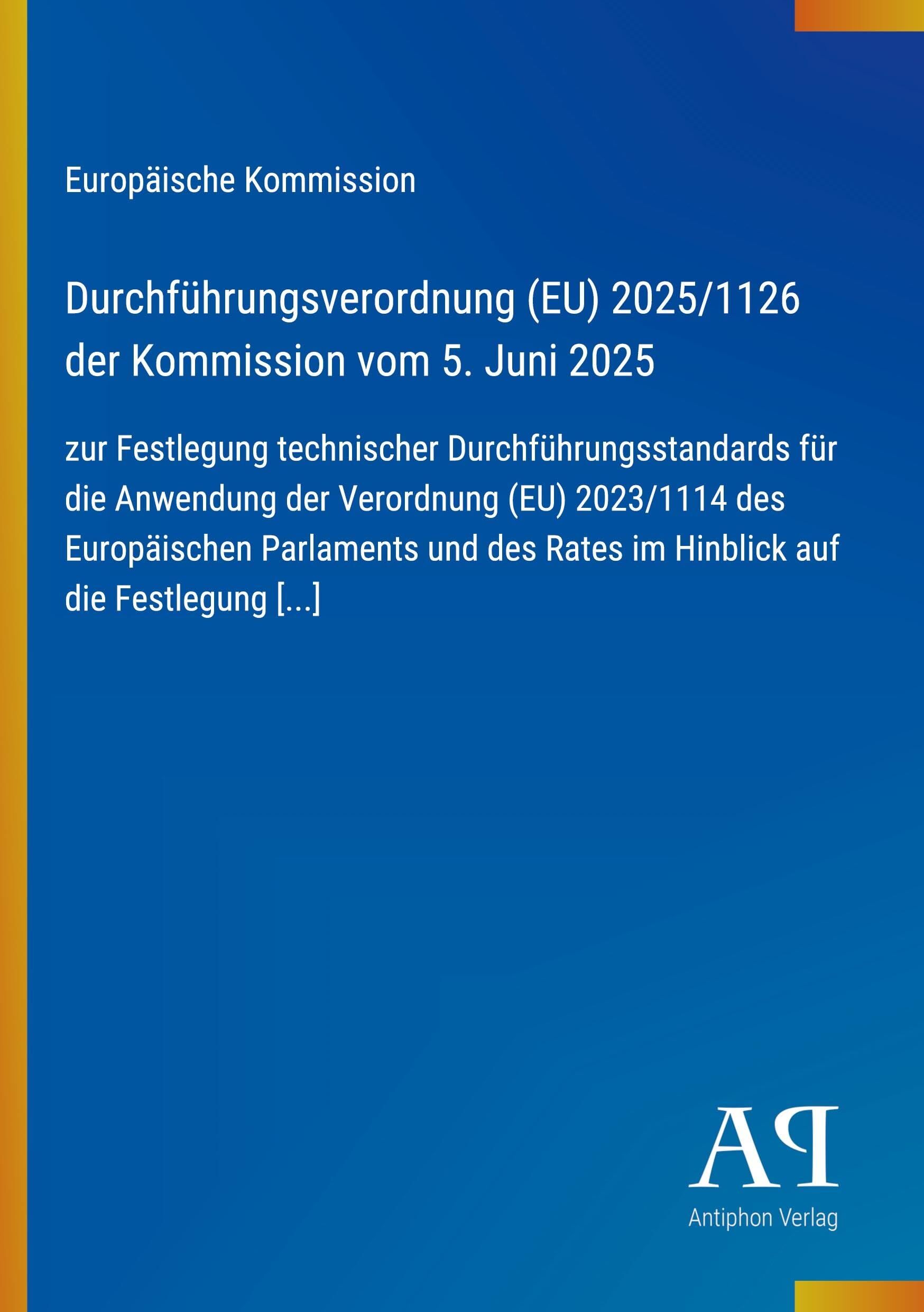 Durchführungsverordnung (EU) 2025/1126 der Kommission vom 5. Juni 2025