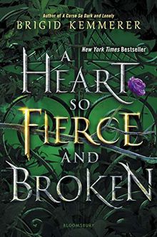 A Heart So Fierce and Broken (The Cursebreaker)