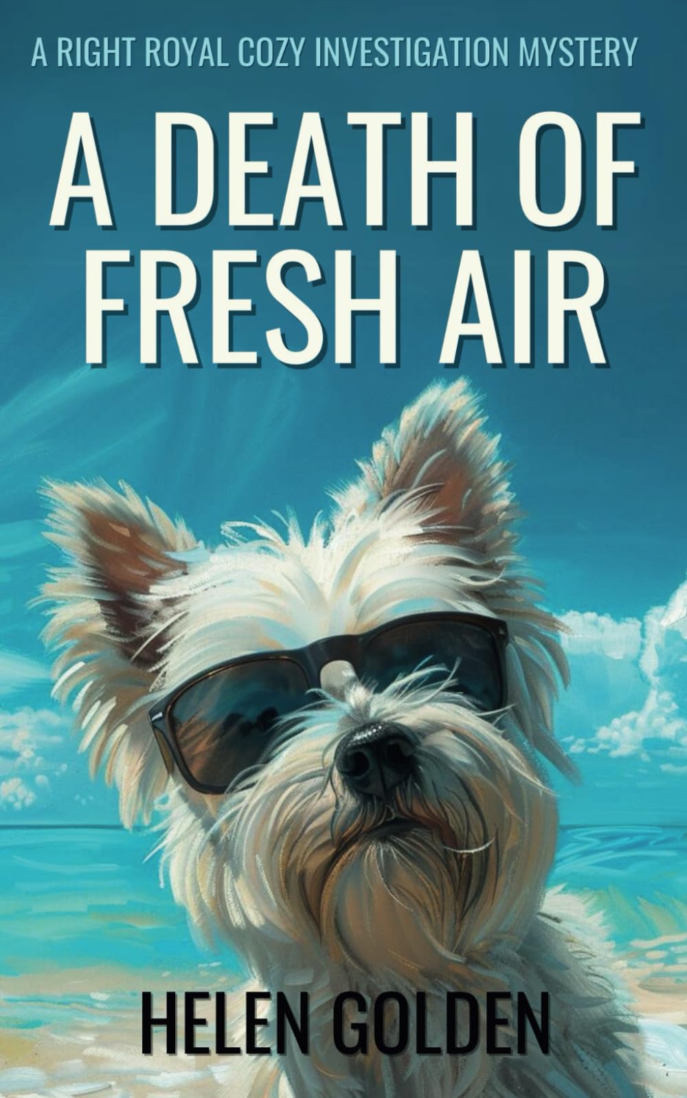 A Death of Fresh Air (A Right Royal Cozy Investigation Mystery)