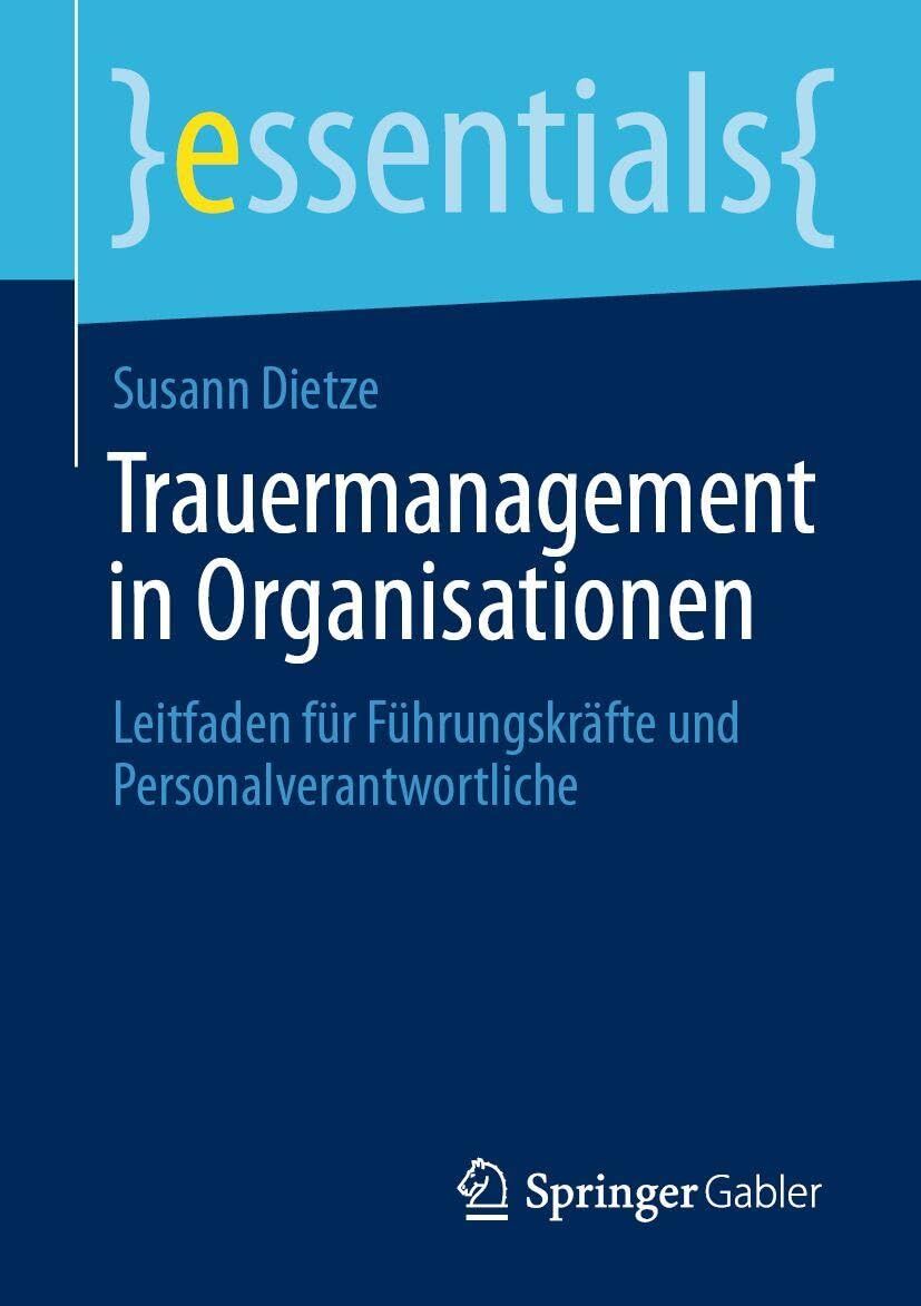 Trauermanagement in Organisationen - Neuware