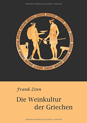 Die Weinkultur der Griechen