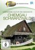 Chiemgau & Schwarzwald