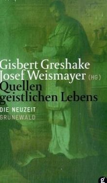 Quellen geistlichen Lebens Band 3. Die Neuzeit