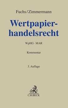 Wertpapierhandelsrecht: WpHG, MAR (Grauer Kommentar)