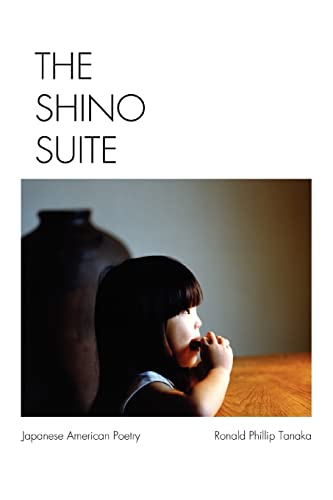 The Shino Suite: Japanese-American Poetry: Opus 2
