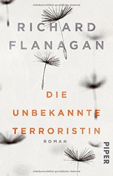 Die unbekannte Terroristin: Roman