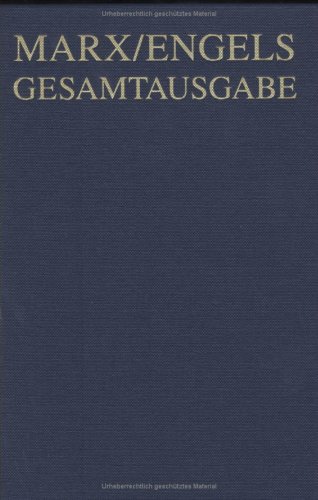 Karl Marx / Friedrich Engels Gesamtausgabe (MEGA): Karl Marx / Friedrich Engels: Briefwechsel, Januar 1858 bis August 1859