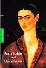 Frida Kahlo und Diego Rivera (Pegasus Bibliothek)