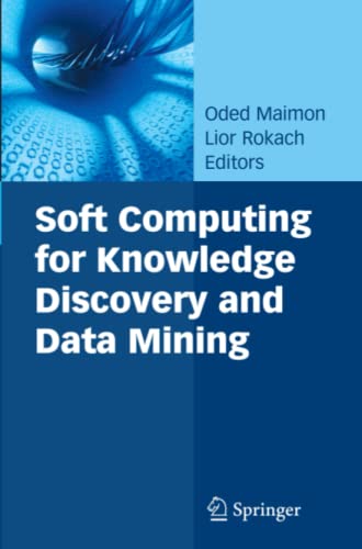 Soft Computing for Knowledge Discovery and Data Mining