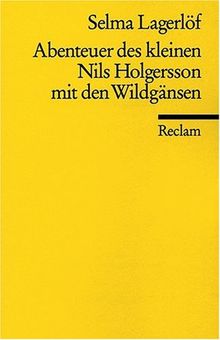 Abenteuer des kleinen Nils Holgersson mit den Wildgänsen (Auswahl)