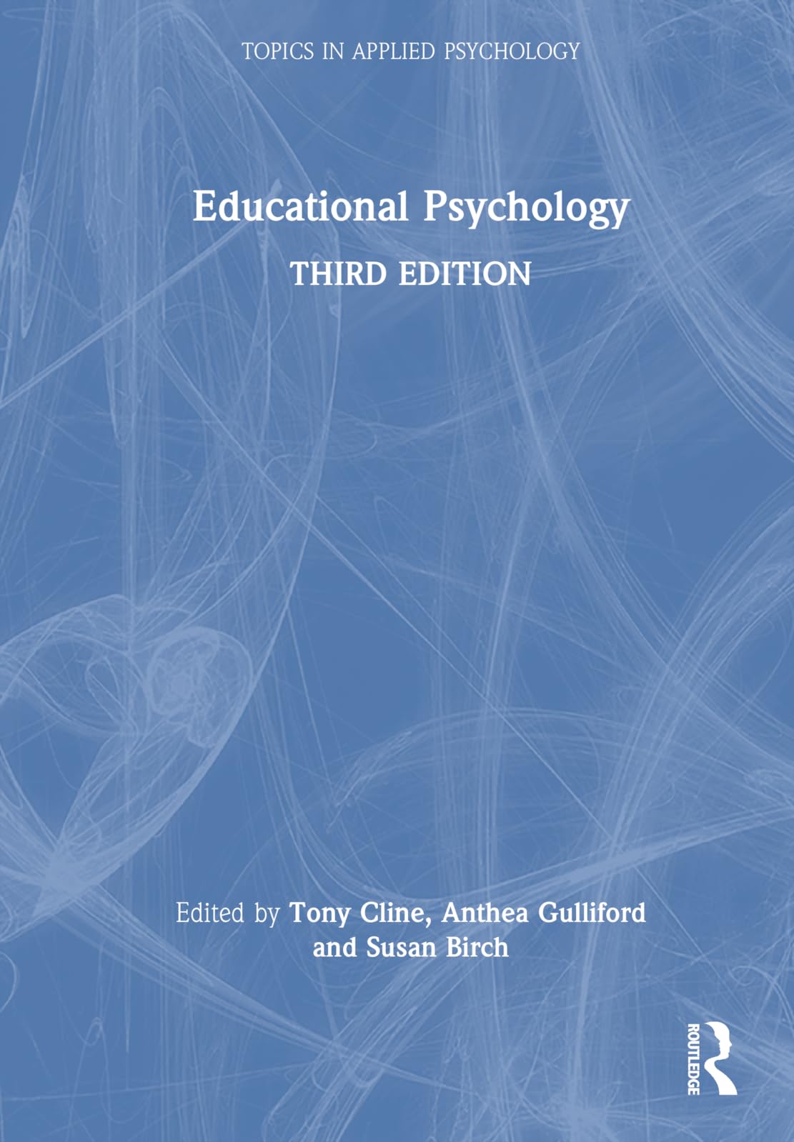 Educational Psychology (Topics in Applied Psychology)