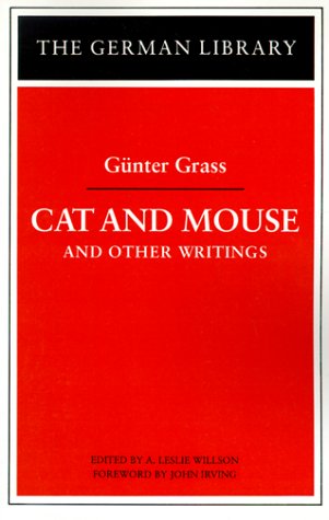 Cat and Mouse and Other Writings (German Library, Band 93)