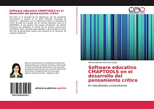 Software educativo CMAPTOOLS en el desarrollo del pensamiento crítico: En estudiantes universitarios