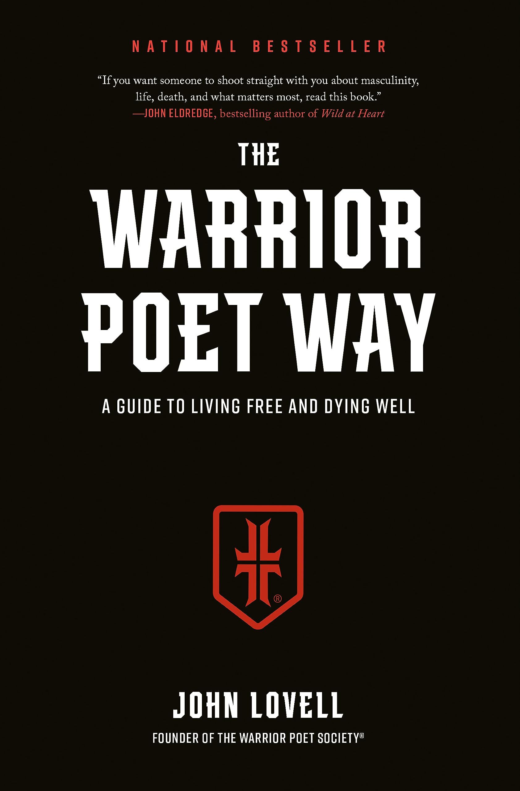 John Lovell The Warrior Poet Way
