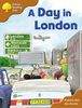 Oxford Reading Tree: Stage 8: Storybooks: a Day in London