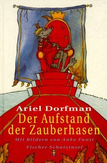 Der Aufstand der Zauberhasen. ( Ab 8 J.).