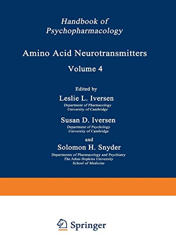 Amino Acid Neurotransmitters (Handbook of Psychopharmacology / Section I: Basic Neuropharmacology) (Handbook of Psychopharmacology, 4, Band 4)
