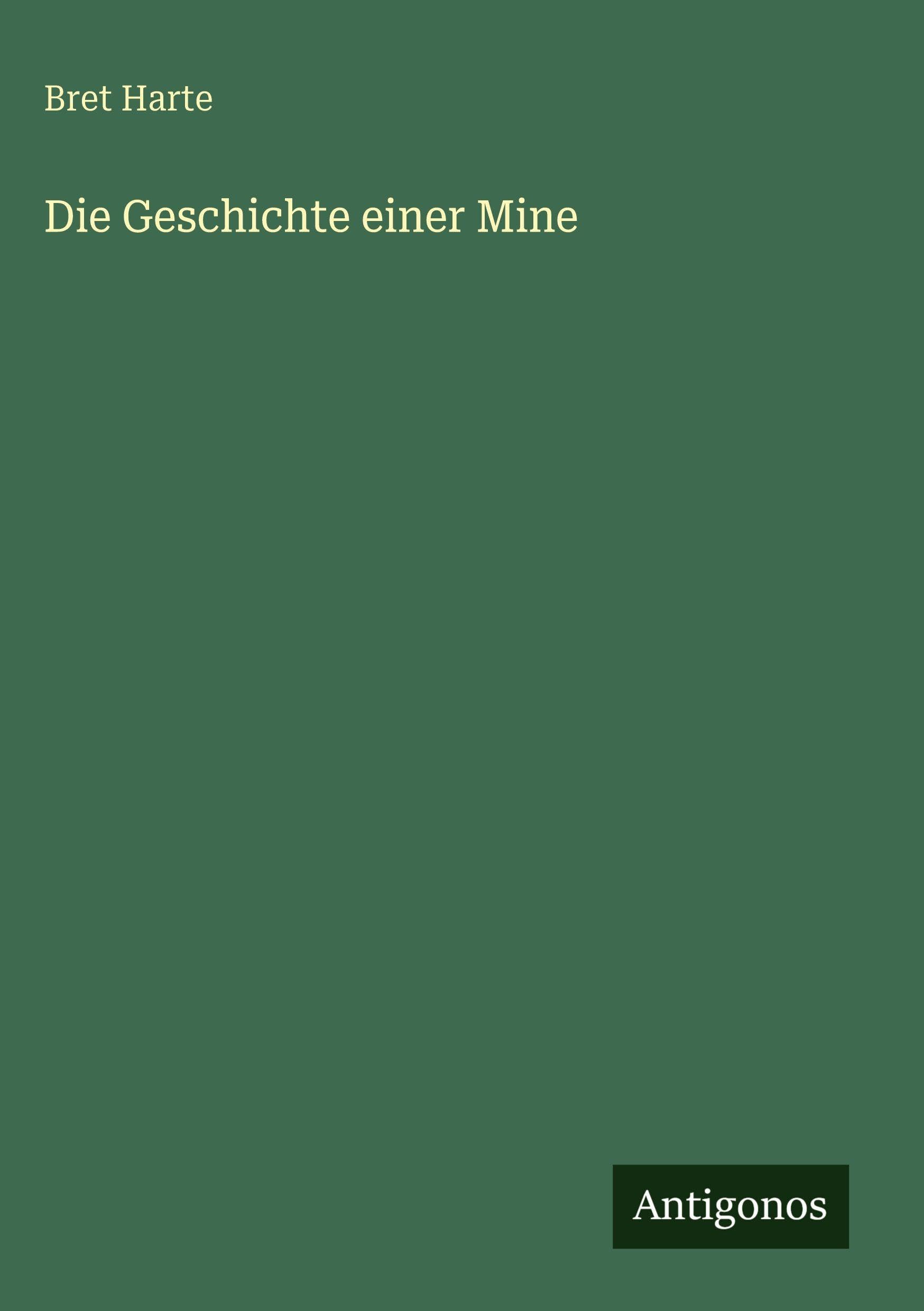Die Geschichte einer Mine
