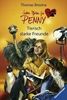 Sieben Pfoten für Penny 23/28: Tierisch starke Freunde: Vier ausgeflippte Pinguine / Pennys verrückt Tiershow