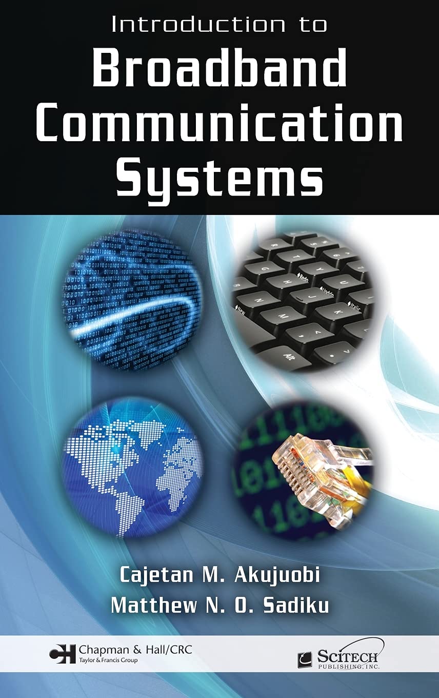 Introduction to Broadband Communication Systems (Telecommunications)