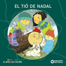 El tió de Nadal (Llibres infantils i juvenils - El bosc de colors)