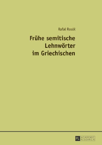 Frühe semitische Lehnwörter im Griechischen
