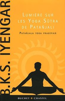 Lumiere sur les Yoga Sutra de Patanjali