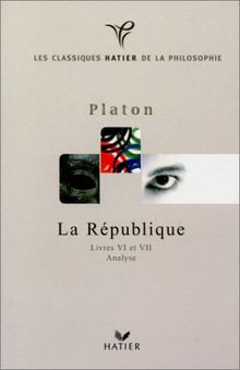 La République (livres 6 et 7)