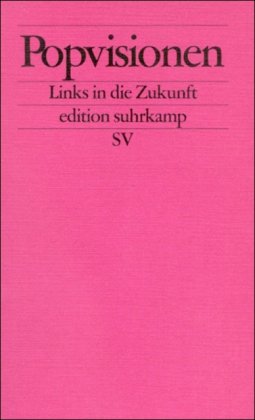Popvisionen - Links in die Zukunft