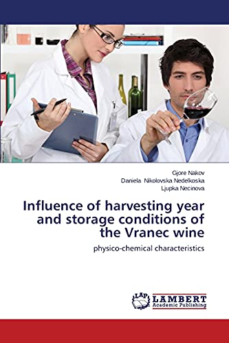 Influence of harvesting year and storage conditions of the Vranec wine: physico-chemical characteristics