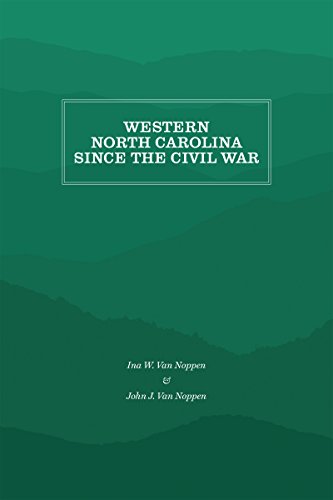 Western North Carolina Since the Civil War