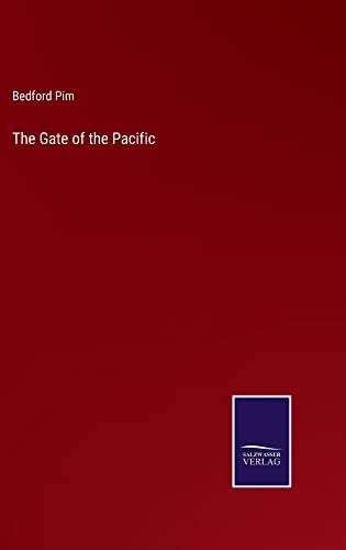 The Gate of the Pacific