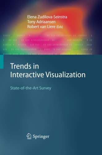 Trends in Interactive Visualization: State-of-the-Art Survey (Advanced Information and Knowledge Processing)