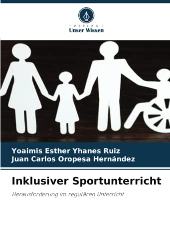 Inklusiver Sportunterricht: Herausforderung im regulären Unterricht