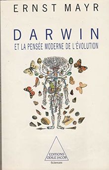 Charles Darwin et la pensée moderne de l'évolution