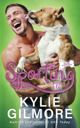 Sporting - Eli (Storie Scatenate, Band 3)
