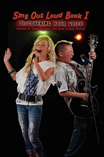 Jaime Vendera Sing Out Loud Book I, Discovering Your Voice